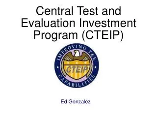 Central Test and Evaluation Investment Program (CTEIP)
