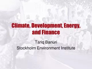 Climate, Development, Energy, and Finance
