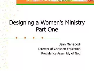 Designing a Women’s Ministry Part One