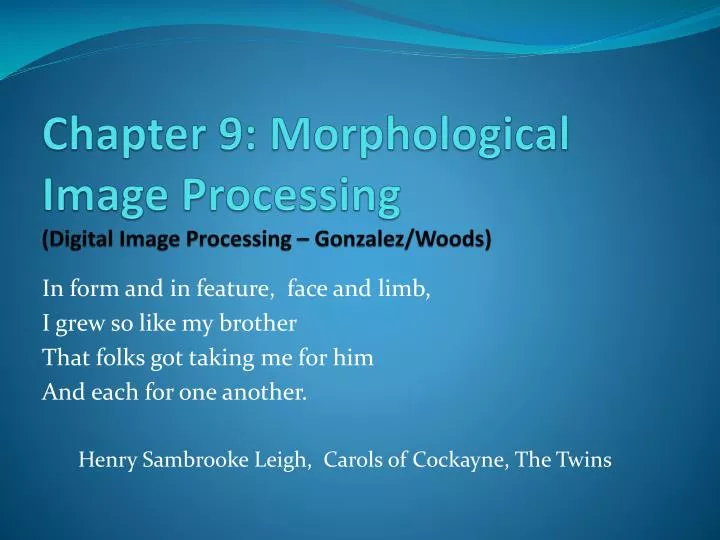 chapter 9 morphological image processing digital image processing gonzalez woods