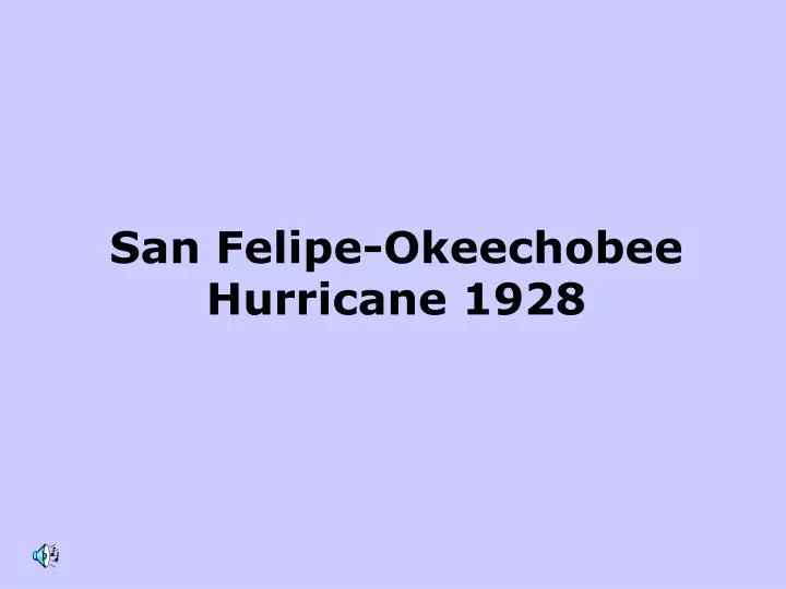 san felipe okeechobee hurricane 1928