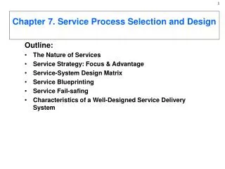 Chapter 7. Service Process Selection and Design