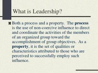 What is Leadership?