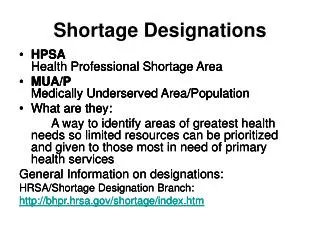 Shortage Designations
