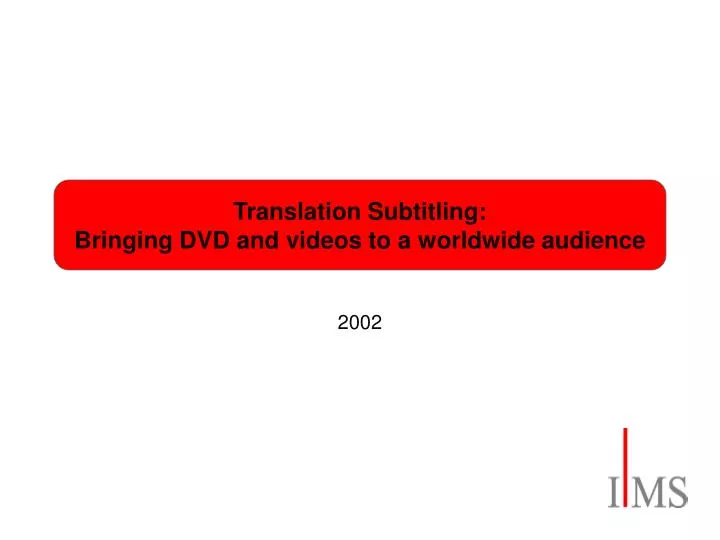 translation subtitling bringing dvd and videos to a worldwide audience