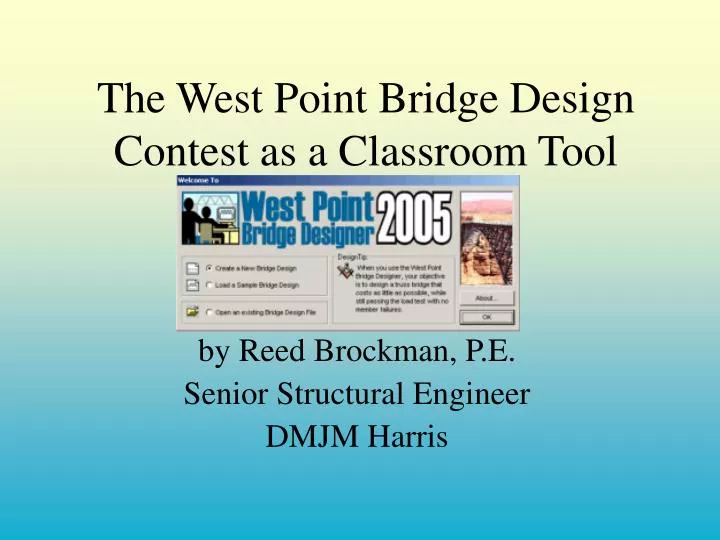 the west point bridge design contest as a classroom tool