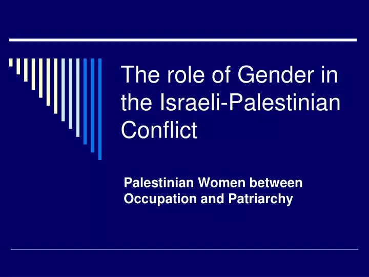 the role of gender in the israeli palestinian conflict