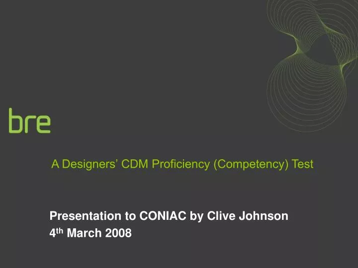 a designers cdm proficiency competency test