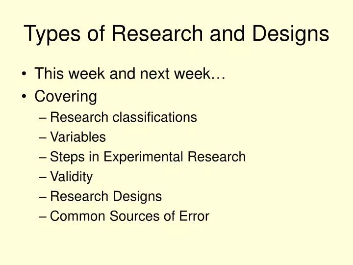 types of research and designs