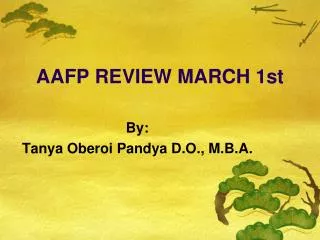 AAFP REVIEW MARCH 1st