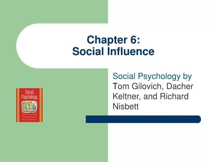 chapter 6 social influence