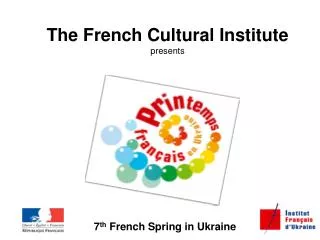 The French Cultural Institute presents