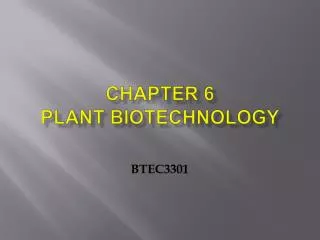 Chapter 6 Plant Biotechnology