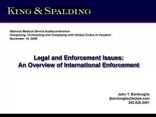 Legal and Enforcement Issues: An Overview of International Enforcement
