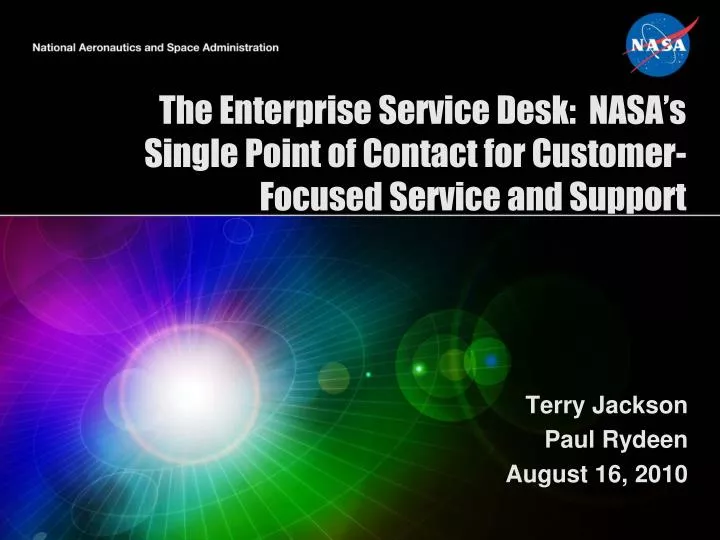 the enterprise service desk nasa s single point of contact for customer focused service and support