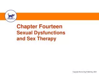 Chapter Fourteen Sexual Dysfunctions and Sex Therapy