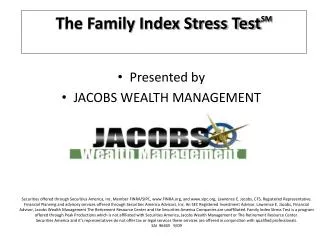 Presented by JACOBS WEALTH MANAGEMENT