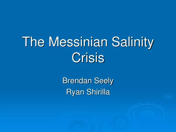 the messinian salinity crisis