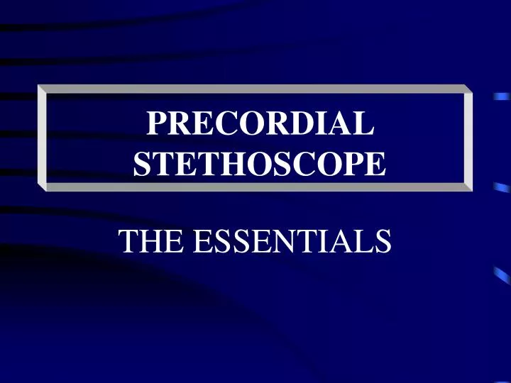 precordial stethoscope