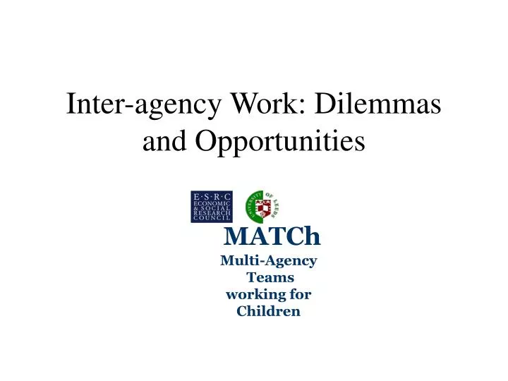inter agency work dilemmas and opportunities
