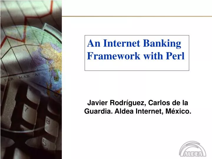 an internet banking framework with perl