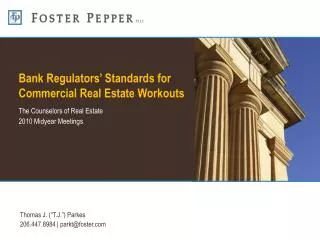 Bank Regulators’ Standards for Commercial Real Estate Workouts