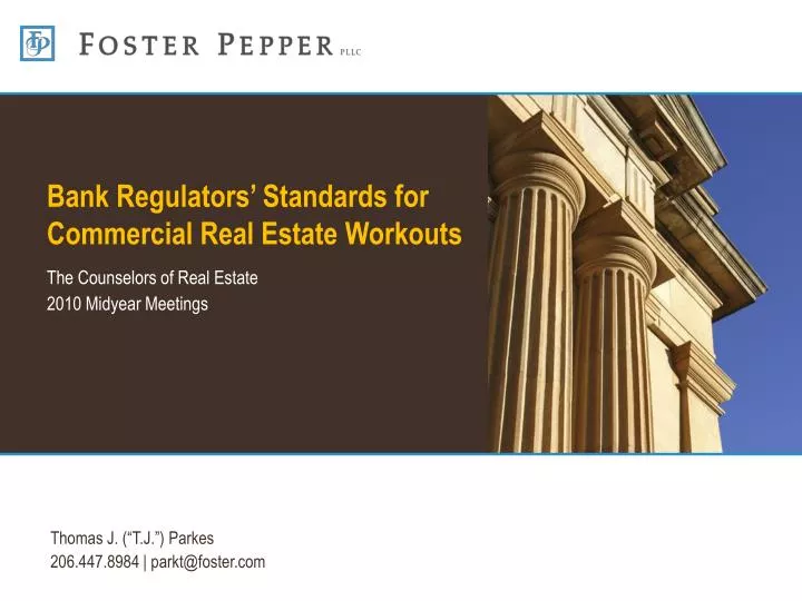 bank regulators standards for commercial real estate workouts