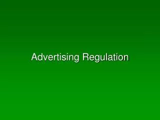Advertising Regulation
