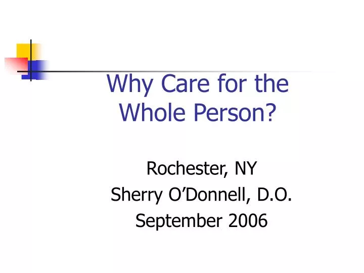 why care for the whole person