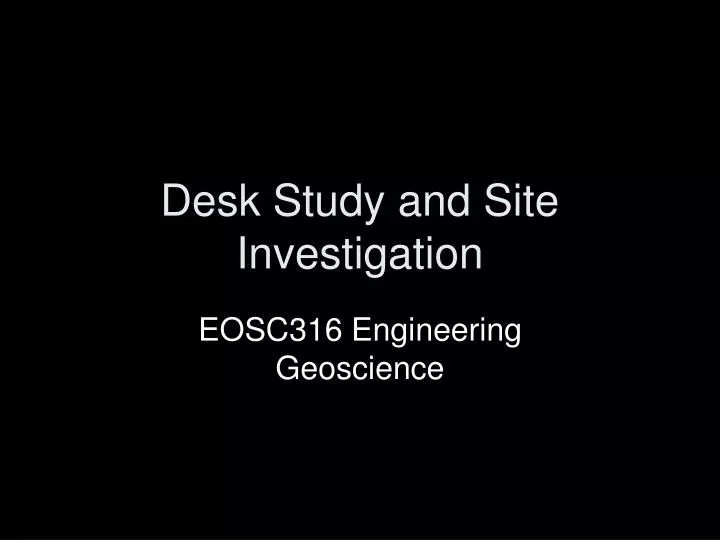 desk study and site investigation