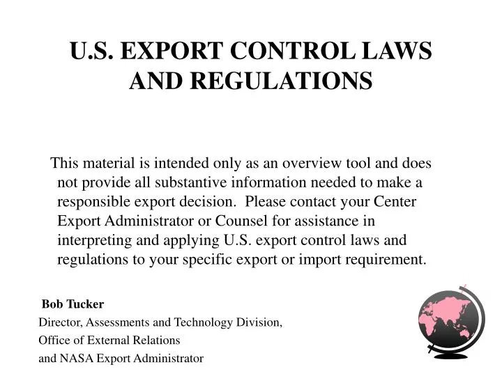u s export control laws and regulations