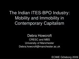 The Indian ITES-BPO Industry: Mobility and Immobility in Contemporary Capitalism