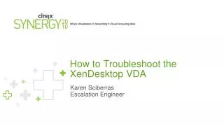 How to Troubleshoot the XenDesktop VDA