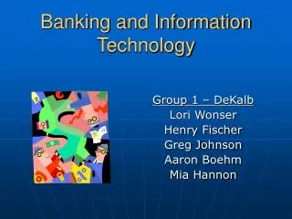 Banking and Information Technology