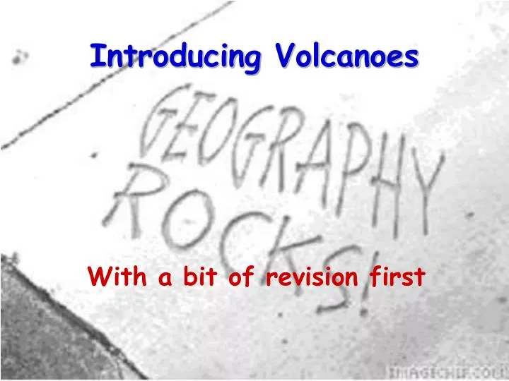 introducing volcanoes