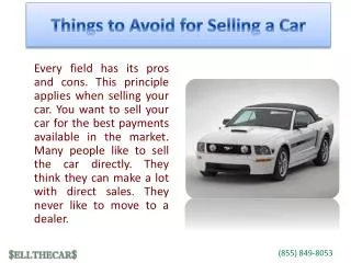 Things to Avoid for Selling a Car
