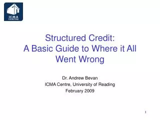 Structured Credit: A Basic Guide to Where it All Went Wrong