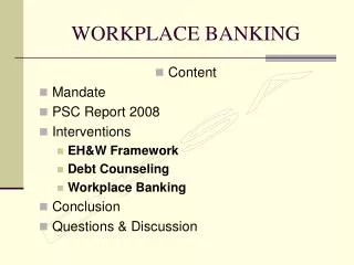 WORKPLACE BANKING