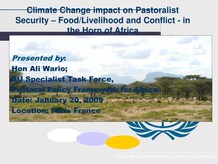 climate change impact on pastoralist security food livelihood and conflict in the horn of africa