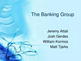 The Banking Group