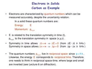 Electrons in Solids Carbon as Example