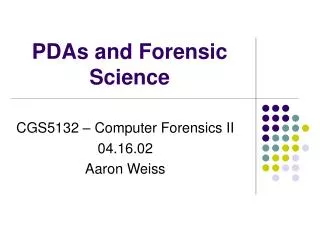 PDAs and Forensic Science