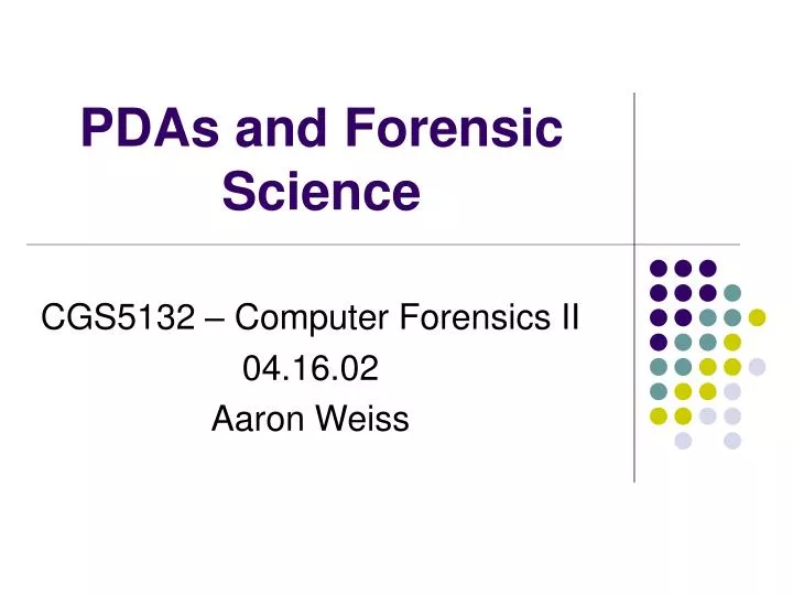 pdas and forensic science