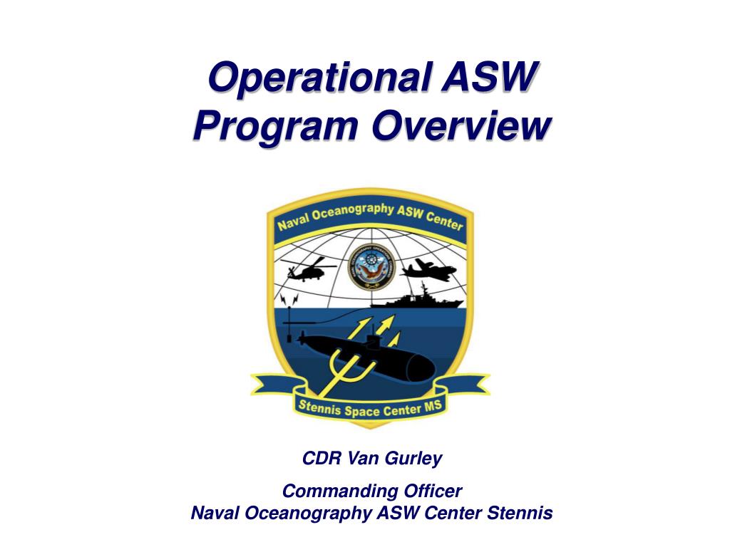 PPT - Operational ASW Program Overview PowerPoint Presentation, free ...