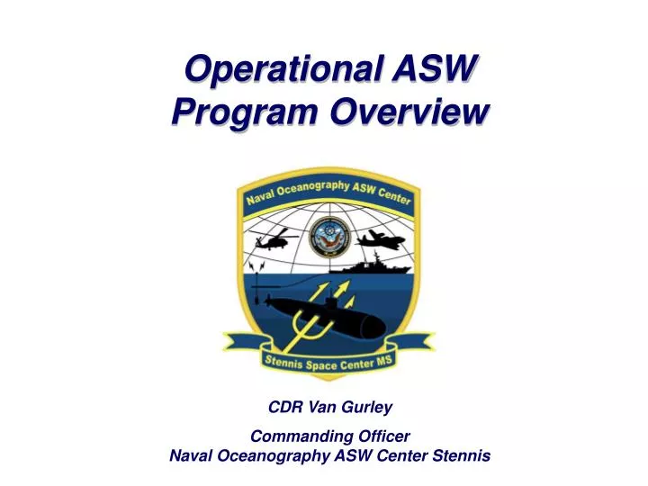 operational asw program overview
