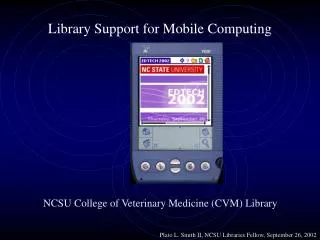 Library Support for Mobile Computing