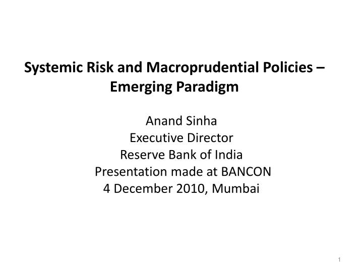 systemic risk and macroprudential policies emerging paradigm