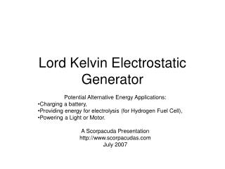 Lord Kelvin Electrostatic Generator