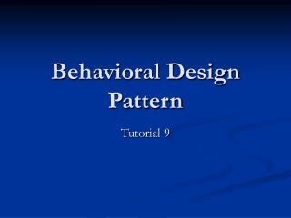 Behavioral Design Pattern