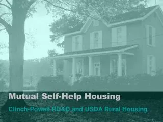 Mutual Self-Help Housing